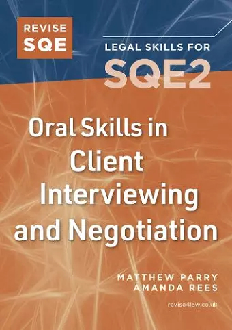 Revise SQE Oral Skills in Client Interviewing and Negotiation cover