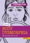 Having Body Dysmorphia cover