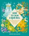 How to Calm a Rain Bull cover