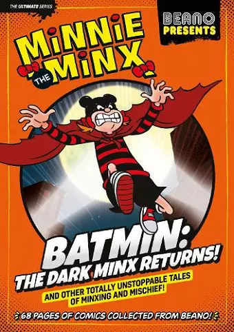 Beano Presents Minnie The Minx cover