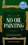 No Oil Painting cover