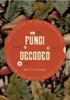 Fungi Decoded cover