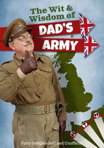 The The Wit and Wisdom of Dad's Army cover