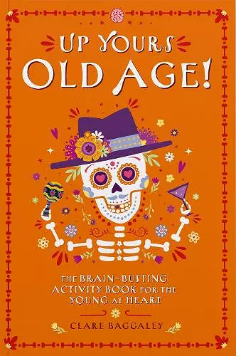 Up Yours Old Age! cover