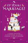 Up Yours Marriage! cover