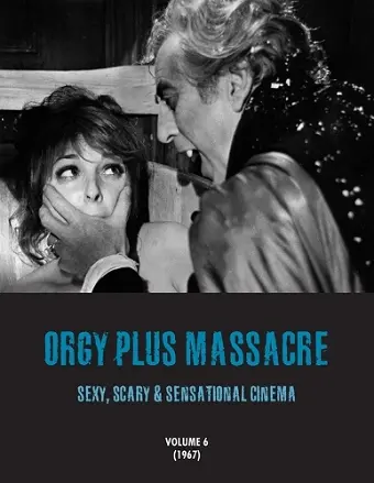 Orgy Plus Massacre 6 cover