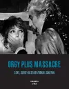 Orgy Plus Massacre 6 cover