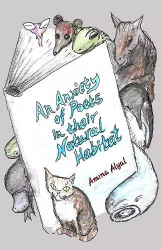 An Anxiety of Poets in their Natural Habitat cover
