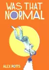 Was That Normal? cover