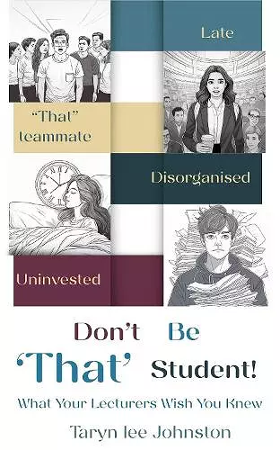 Don't Be 'That' Student cover