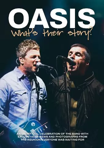Oasis: What's Their Story cover