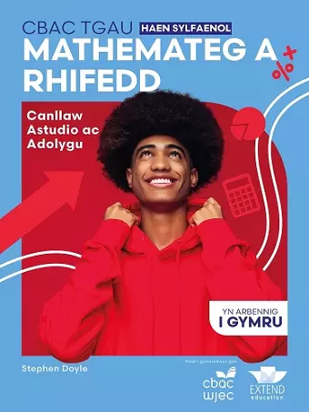 CBAC TGAU Mathemateg a Rhifedd Haen Sylfaenol: Canllaw Astudio ac Adolygu cover