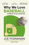 Why We Love Baseball cover