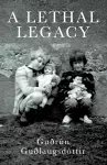 A Lethal Legacy cover