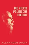 Die Vierte Politische Theorie cover