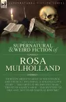The Collected Supernatural and Weird Fiction of Rosa Mulholland cover