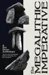 The Megalithic Imperative: A Third Stone Anthology cover