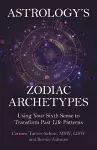 Astrology's Zodiac Archetypes cover