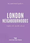 An Opinionated Guide to London Neighbourhoods cover