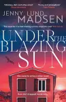 Under the Blazing Sun cover