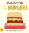 Jamie Oliver: Let's Make Burgers cover