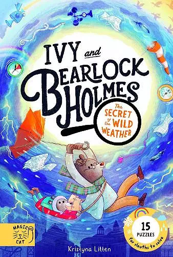 The Secret of the Wild Weather (Ivy and Bearlock 3) cover
