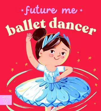 Future Me: Ballet Dancer cover