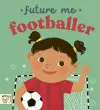 Future Me: Footballer cover