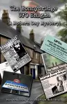The Bonnybridge UFO Enigma (A Modern Day Mystery) cover