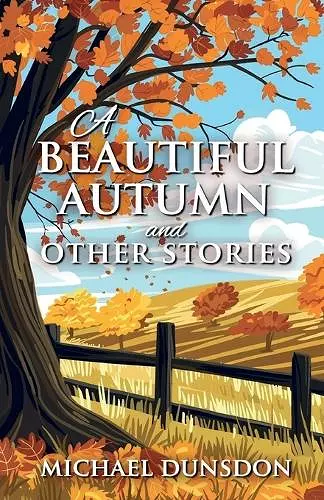 A Beautiful Autumn and Other Stories cover