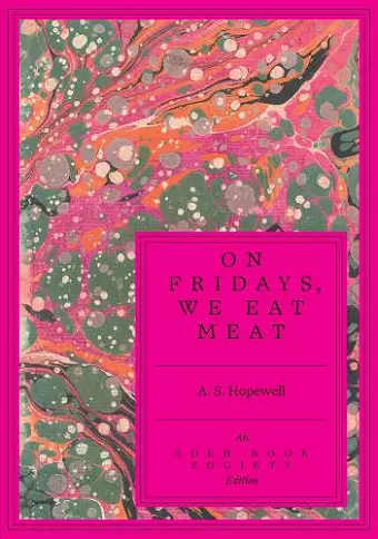 On Fridays, We Eat Meat cover