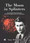 The Moon in Splinters cover