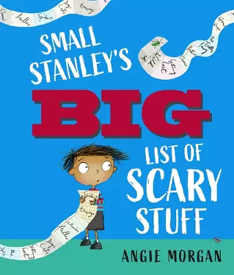 Small Stanley's Big List of Scary Stuff cover