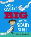 Small Stanley's Big List of Scary Stuff cover