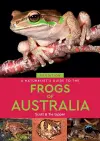 A Naturalist's Guide to the Frogs of Australia cover