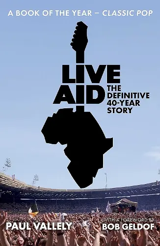 Live Aid: The Definitive 40 Year Story cover