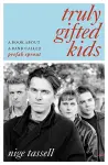 Truly Gifted Kids cover