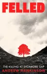Felled cover