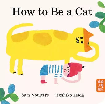 How to Be a Cat cover