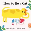 How to Be a Cat cover