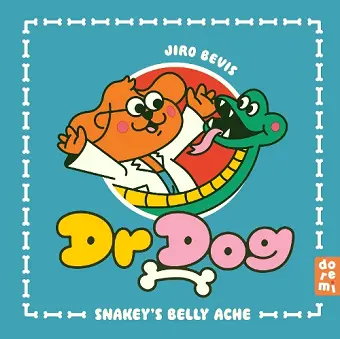 Dr Dog: Snakey's Belly Ache cover