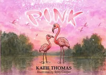 The Flamingo That Lost Her Pink cover