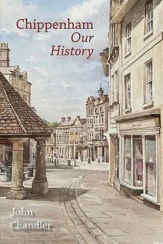 Chippenham Our History cover