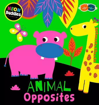 Neon Buddies - Animal Opposites cover