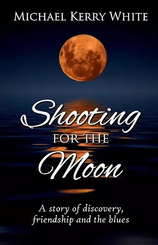 Shooting for the Moon cover