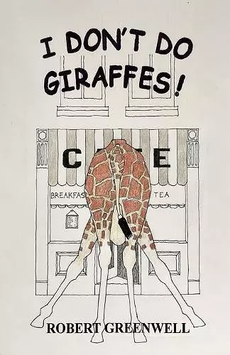 I Don't Do Giraffes! cover
