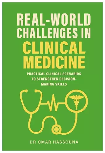 Real World Challenges in Clinical Medicine cover