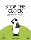 Stop The Clock: How The AI Law Firm Moves From Billable Hours to Value-Based Pricing cover