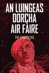 An Luingeas Dorcha air Fàire cover