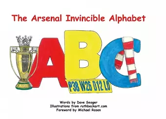 The Arsenal Invincible Alphabet cover